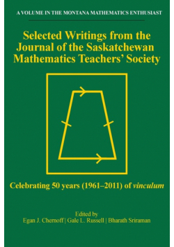 Selected Writings from the Journal of the Saskatchewan Mathematics Teachers' Society