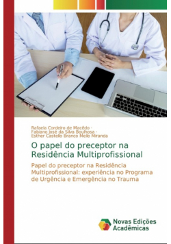O papel do preceptor na Residência Multiprofissional