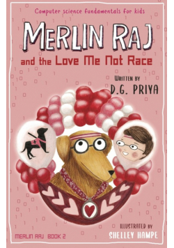 Merlin Raj and the Love Me Not Race