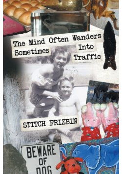 The Mind Often Wanders Sometimes Into Traffic