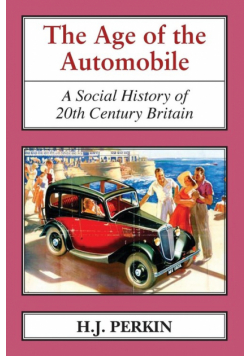 The Age of the Automobile