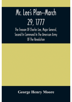 Mr. Lee'S Plan--March 29, 1777