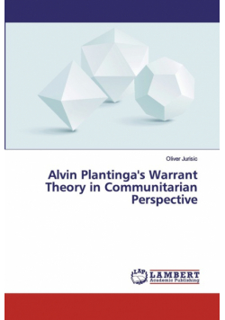 Alvin Plantinga's Warrant Theory in Communitarian Perspective