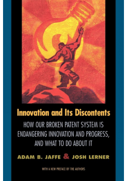 Innovation and Its Discontents