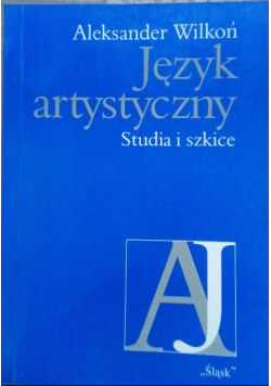 Język artystyczny Studia i szkice