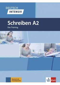 Deutsch intensiv. Schreiben A2