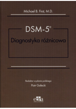 First Michael B. - DSM-5 Diagnostyka różnicowa