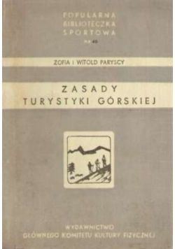 Zasady Turystyki górskiej