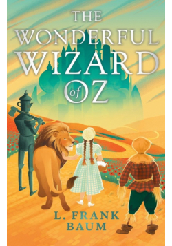 The Wonderful Wizard of Oz