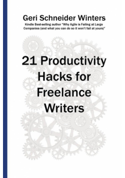 21 Productivity Hacks for Freelance Writers