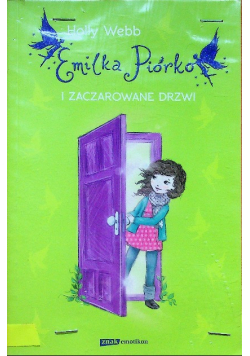 Emilka Piórko i zaczarowane drzwi