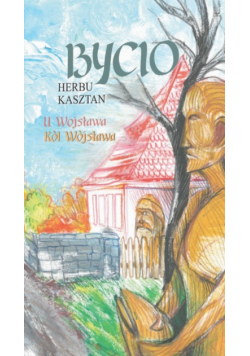Bycio herbu Kasztan U Wojsława