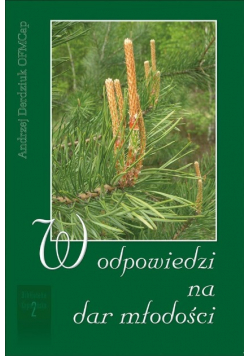 W odpowiedzi na dar młodości