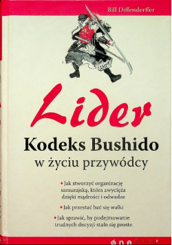 Lider Kodeks Bushido w życiu przywódcy