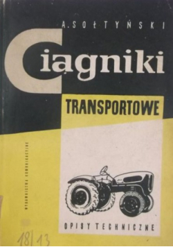Ciągniki transportowe Opisy techniczne Sołtyński