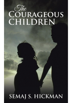 The Courageous Children