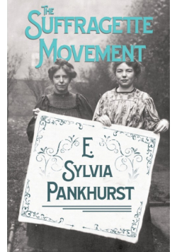 The Suffragette Movement