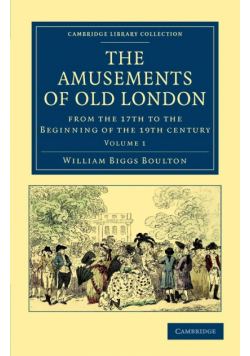 The Amusements of Old London