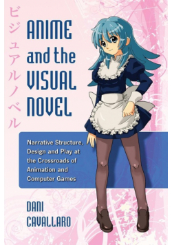Anime and the Visual Novel