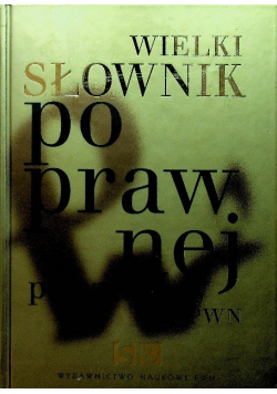 Wielki słownik poprawnej polszczyzny PWN z CD