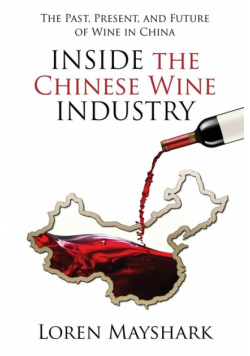 Inside the Chinese Wine Industry