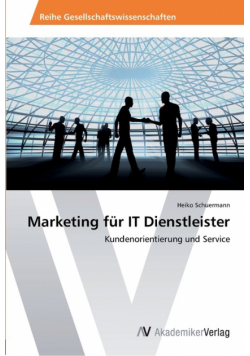Marketing für IT Dienstleister