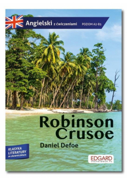 Przypadki Robinsona Crusoe A2-B1