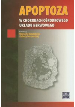 Apoptoza w chorobach ośrodkowego układu nerwowego
