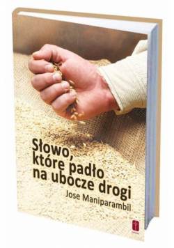 Słowo, które padło na ubocze drogi