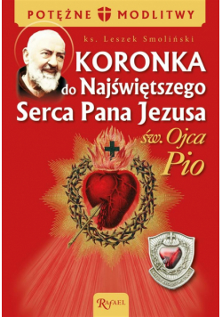 Koronka do NSPJ ojca Pio