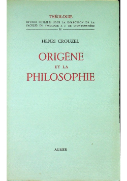 Origene et la philosophie