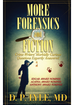 More Forensics And Fiction