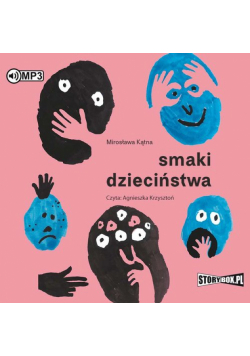 Smaki dzieciństwa