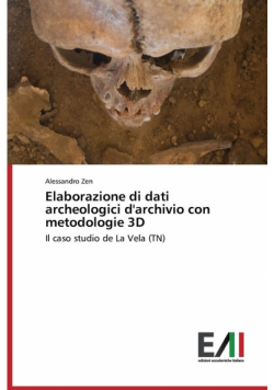 Elaborazione di dati archeologici d'archivio con metodologie 3D