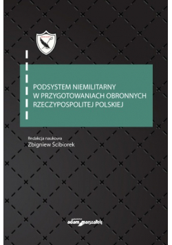 Podsystem niemilitarny w przygotowaniach obronnych Rzeczypospolitej Polskiej