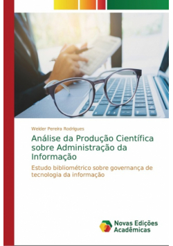 Análise da Produção Científica sobre Administração da Informação
