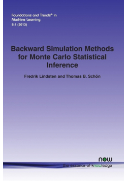 Backward Simulation Methods for Monte Carlo Statistical Inference
