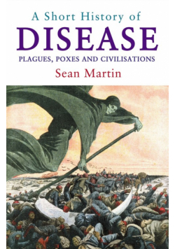 A Short History of Disease