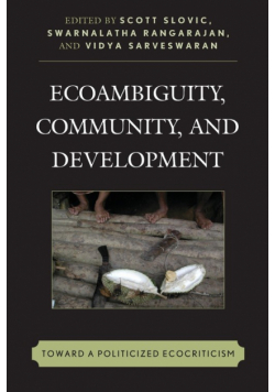 Ecoambiguity, Community, and Development