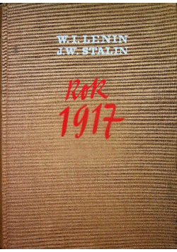 Rok 1917 artykuły przemówienia dokumenty
