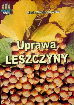 Uprawa leszczyny