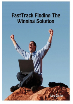 Fasttrack Finding the Winning Solution