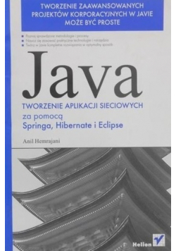Java Tworzenie aplikacji sieciowych za pomocą Springa Hibernate i Eclipse