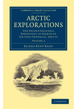 Arctic Explorations - Volume 2