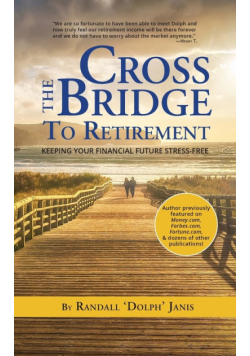 Cross the Bridge to Retirement
