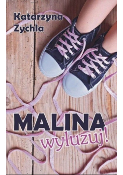 Malina wyluzuj