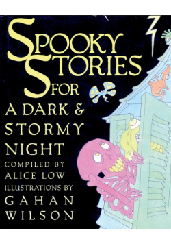 Spooky Stories for a Dark and Stormy Night