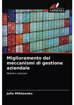 Miglioramento dei meccanismi di gestione aziendale