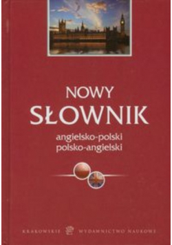 Nowy słownik angielsko polski polsko angielski
