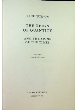 The Reign of Quantity and the Signs of the Times
